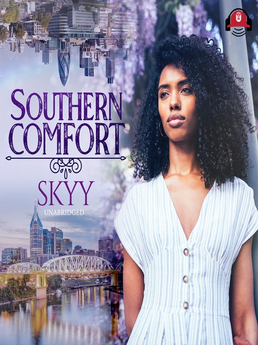 Title details for Southern Comfort by Skyy - Available